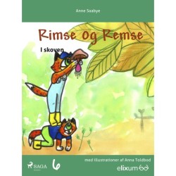 Rimse og Remse 6: I skoven