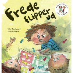 Frede og Selma 4 - Frede flipper ud