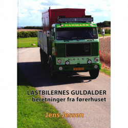 Lastbilernes guldalder: beretninger fra førerhuset