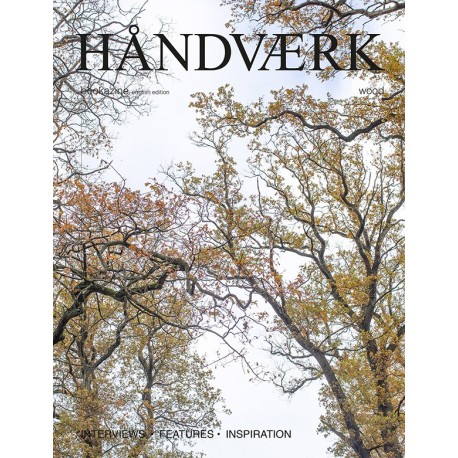 HÅNDVÆRK bookazine - wood (uk edition)