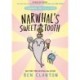 Narwhal's Sweet Tooth
