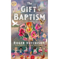 The Gift of Baptism