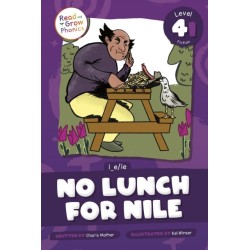 No Lunch for Nile: Level 4I (i_e/ie)