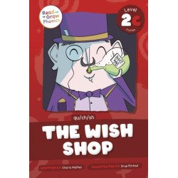 The Wish Shop: Level 2C (qu/ch/sh)