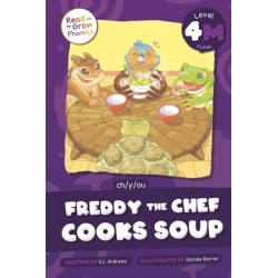Freddy the Chef Cooks Soup: Level 4M (ch/y/ou)