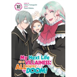 My Next Life as a Villainess: All Routes Lead to Doom! (Manga) Vol. 10
