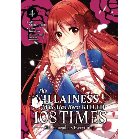 The Villainess Who Has Been Killed 108 Times: She Remembers Everything! (Manga) Vol. 4