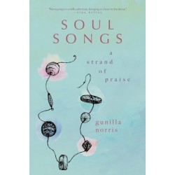 Soul Songs: A Strand of Praise