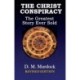 The Christ Conspiracy: The Greatest Story Ever Sold