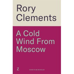 A Cold Wind From Moscow: The brand new 2025 thriller from the master of spy fiction