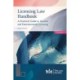 Licensing Law Handbook: A Practical Guide to Alcohol and Entertainment Licensing