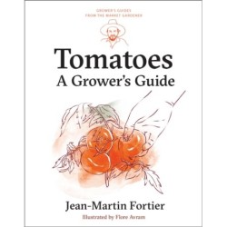 Tomatoes: A Grower's Guide