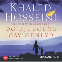 Og bjergene gav genlyd, Lydbog