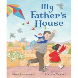 My Father's House: A beautiful story about family, heritage and embracing culture to share with Dad