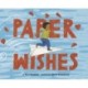 Paper Wishes