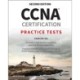CCNA Certification Practice Tests: Exam 200-301 v1.1