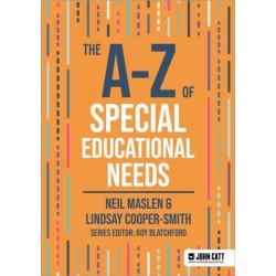 The A-Z of Special Educational Needs