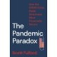 The Pandemic Paradox: How the COVID Crisis Made Americans More Financially Secure