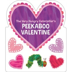The Very Hungry Caterpillar's Peekaboo Valentine