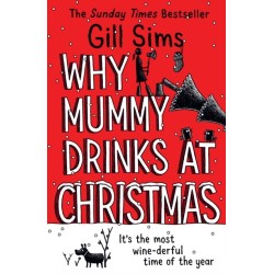 Why Mummy Drinks at Christmas