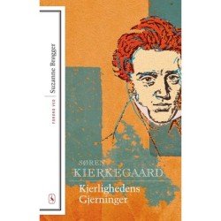 Kjerlighedens Gjerninger: Med forord af Suzanne Brøgger