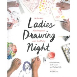 Ladies Drawing Night: Make Art, Get Inspired, Join the Party