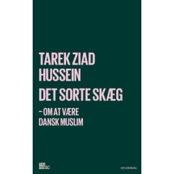 Det sorte skæg: Om at være dansk muslim