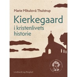 Kierkegaard i kristenlivets historie