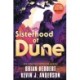 Sisterhood of Dune: Book One of the Schools of Dune Trilogy