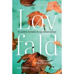 Løvfald: En ældre kvindes liv og bekendelser