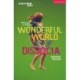 The Wonderful World of Dissocia