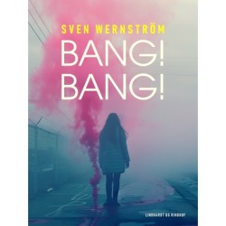 Bang! Bang!