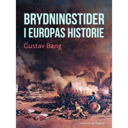 Brydningstider i Europas historie