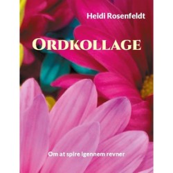 Ordkollage: Om at spire igennem revner