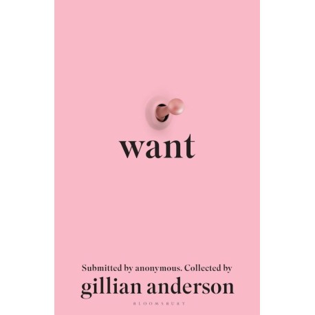 Want: Sexual Fantasies by Anonymous
