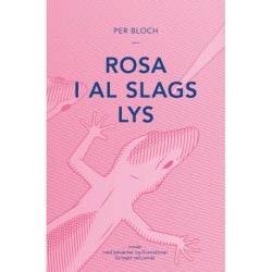 Rosa i al slags lys