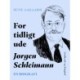 For tidligt ude: Jørgen Schleimann