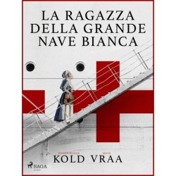 La ragazza della grande nave bianca