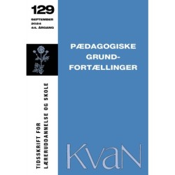 KvaN 129 - Pædagogiske grundfortællinger