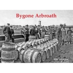 Bygone Arbroath