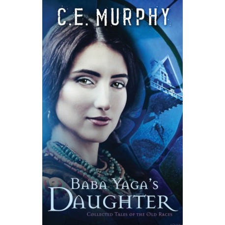 Baba Yaga's Daughter