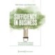 Sufficiency in Business: The Transformative Potential of Business for Sustainability