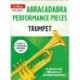 Abracadabra Performance Pieces - Trumpet