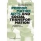 Performative Arts and Social Transformation: The Potential of In-Between Spaces