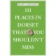 111 Places in Dorset That You Shouldn't Miss