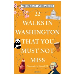 22 Walks in Washington, DC That You Must Not Miss