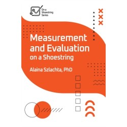 Measurement and Evaluation on a Shoestring