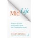 Midlife: Stories of crisis and growth from the counselling room