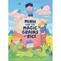 Minh and the Magic Grains of Rice
