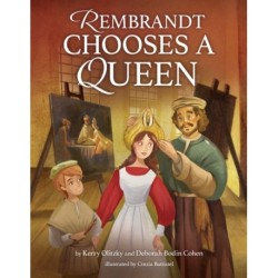 Rembrandt Chooses a Queen